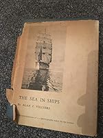 The sea in ships,: The story of a sailing ship's voyage round cape Horn, B00087OJNO Book Cover