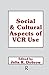 Produktbild Social and Cultural Aspects of Vcr Use (Routledge Communication)