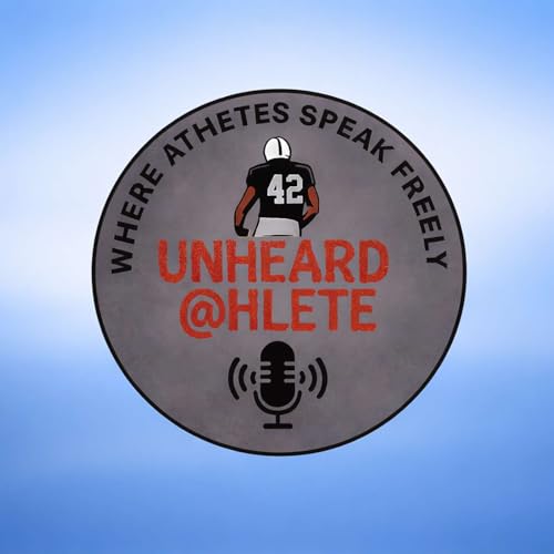 The Unheard @hlete Podcast cover art