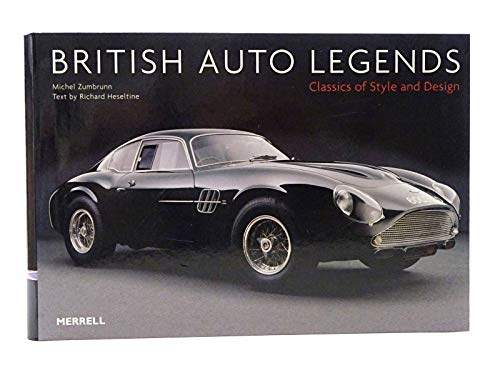 Preisvergleich Produktbild British Auto Legends: Classics of Style and Design