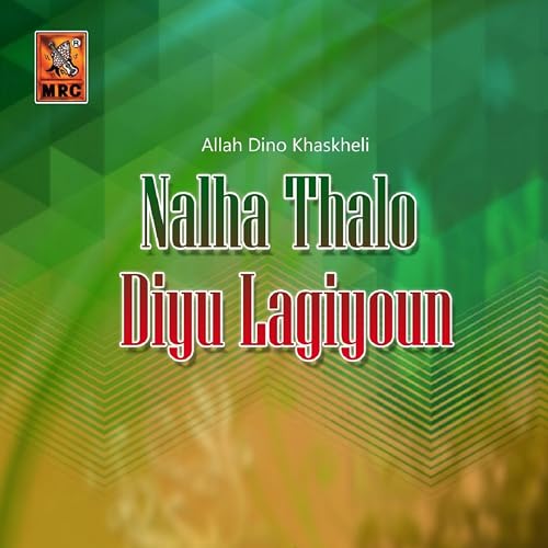 nalha-thalo-diyu-lagiyoun-de-allah-dino-khaskheli-en-amazon-music