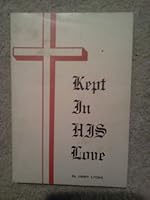 Kept in His Love B000MT7SAY Book Cover