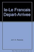 Ie-Le Francais Depart-Arrivee 0838437281 Book Cover