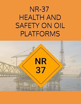 Paperback NR37 - HEALTH AND SAFETY ON OIL PLATFORMS Book