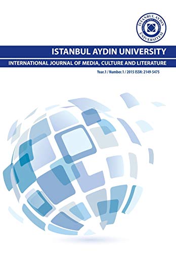 Istanbul Aydin University International Journal of Media, Culture and Literature (Year 2 Issue 2)