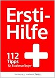 Ersti-Hilfe: 112 Tipps für Studienanfänger - erfolgreich studieren ab der ersten Vorlesung