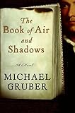 The Book of Air and Shadows: A Novel