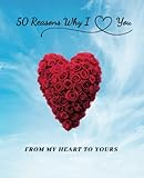 lafiness  50 Reasons Why I Love You: From My Heart To Yours: A Fill-in-the-Blank Gift Journal