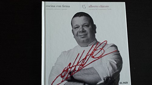 Cocina con Firma. Tomo 15. Alberto Chicote 1