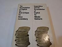 The Accumulation of Capital, an Anti-critique: Imperialism & the Accumulation of Capital 0853452911 Book Cover