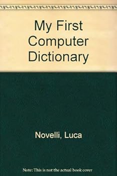 Hardcover My First Computer Dictionary (English and Italian Edition) Book