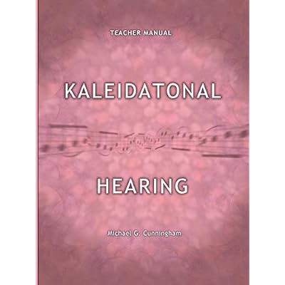Kaleidatonal Hearing (Teachers Manual)