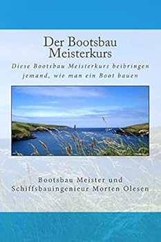 Paperback Der Bootsbau Meisterkurs [German] Book