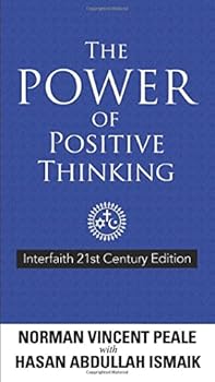 Paperback The Power of Positive Thinking: Interfaith 21st Century Edition Book
