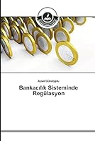 Bankac L K Sisteminde Regulasyon 3639670698 Book Cover