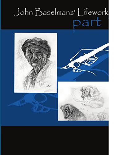 John Baselmans’ Lifework (Part 1)