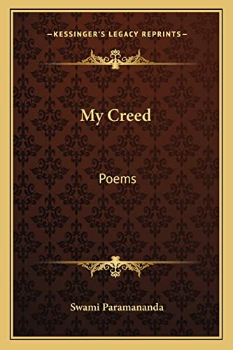 My Creed: Poems