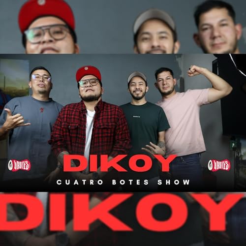 4BOTES CON DIKOY | (LIVE) SIEMPRE SOY EL EXPERIMENTO |