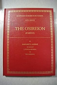 Hardcover The Osireion at Abypos (Egyptian Research Account, 9) Book