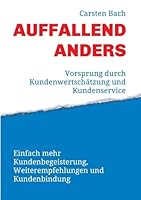 Auffallend Anders - Vorsprung Durch Kundenwertschatzung Und Kundenservice 3732363333 Book Cover