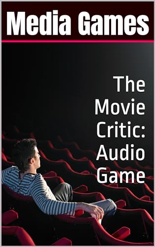 The Movie Critic: Audio Game (Audio Games) (English Edition)