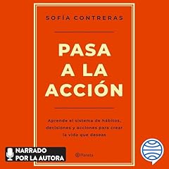 Pasa a la acción Audiolibro Por Sofía Contreras arte de portada