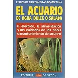  Acuario de agua dulce o salada,el