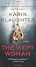 The Kept Woman: A Will Trent Thriller