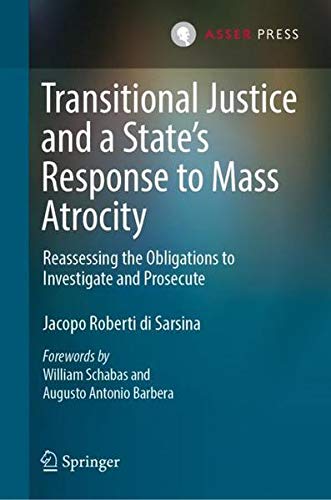 Buy Transitional Justice and a State’s Response to Mass Atrocity — BookShops.in