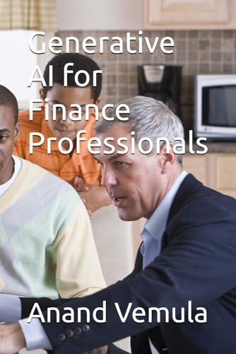 Generative AI for Finance Professionals