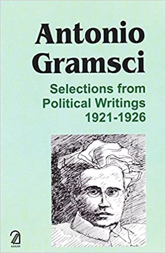 Preisvergleich Produktbild Antonio Gramsci: Selections Frompolitical Writings 1921-1926