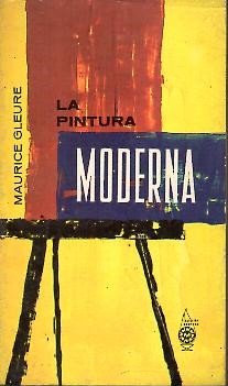 LA PINTURA MODERNA.