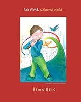 Pale World Coloured World 1483983110 Book Cover