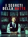 I segreti della notte