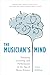 The Musician's Mind