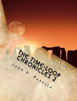 Paperback The Time-Loop Chronicles 2: The Lost Journal (The Time-Loop Chronicles 2 XL) Book