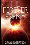 The Forever Enemy (The Forever Series)