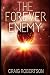 The Forever Enemy (The Forever Series)