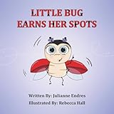 Little Bug Earns Her Spots