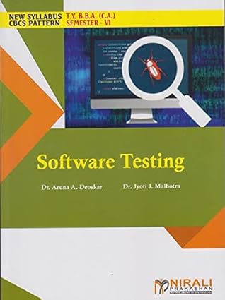 SOFTWARE TESTING (Third Year TY BBA (CA)Semester 6)