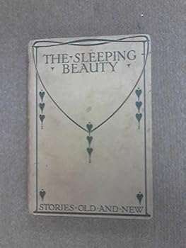 Unknown Binding The Sleeping Beauty and Other Tales From Perrault Book