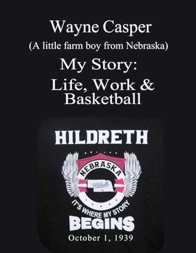 My Story: Life, Work & Basketball