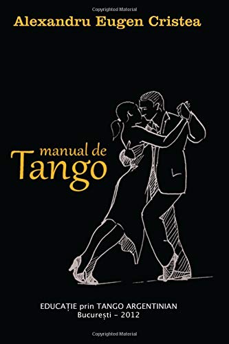 Manual de Tango (Romanian Edition)