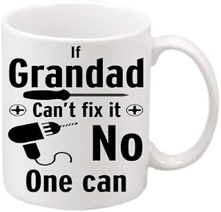 If Grandad Can't Fix It No One Can Fix It Mug