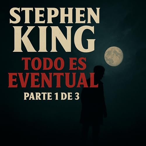 Así arranca “Todo es Eventual” (1/3) – ¿Te atreves a escucharlo?