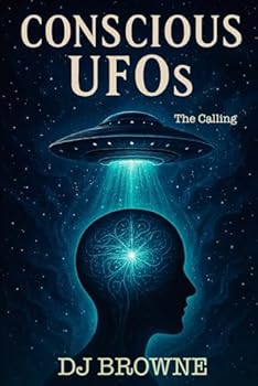 Paperback CONSCIOUS UFOS: The Calling Book