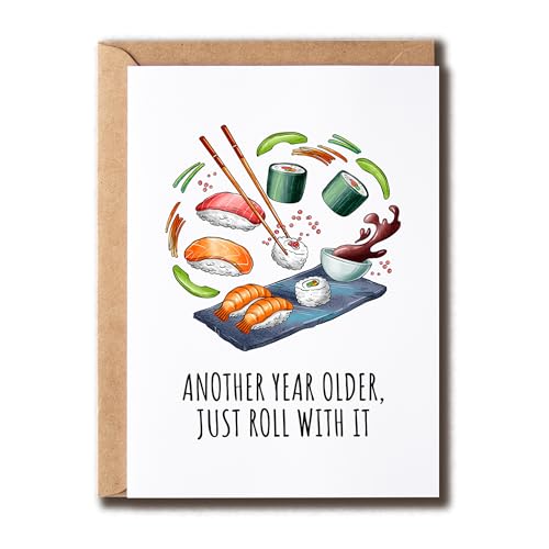 GoGiDesigns Another Year Older Foodie Card - Sushi Birthday Hilarious Card - Asian Food Greeting Card - Gift For Birthday