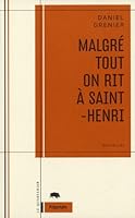 Malgré tout on rit à Saint-Henri 2896980296 Book Cover