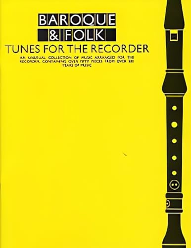 Baroque and Folk - Tunes for Recorder | Over 50 Classical and Folk Music Pieces Songbook for Recorder | Easy-to-Play Sheet Music for All Skill Levels | Perfect Gift for Recorder Players