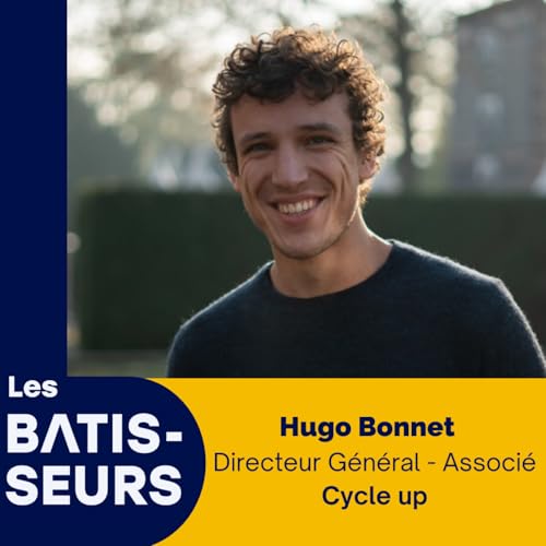 #43 Hugo Bonnet - R&eacute;emploi dans le BTP : reconditionnement, logistique, assurance & REP PMCB